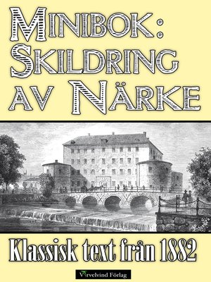 cover image of Minibok: Skildring av Närke år 1882